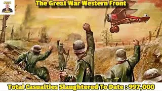 997,000 Total Casualties Slaughtered || The Great War The Western Front Gameplay || MoisTea Gaming