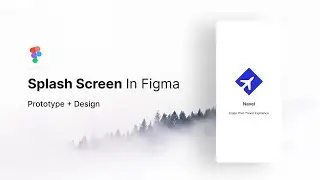 How to create a simple splash screen in Figma