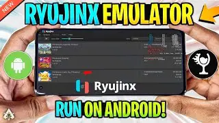 🔥 TESTING RYUJINX EMULATOR ON ANDROID | NINTENDO SWITCH EMULATOR | HORIZON EMU
