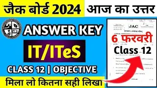 Answer Key Class 12 IT/ITeS Jac Board 2024 | Jac Board Class 12 Answer Key 2024