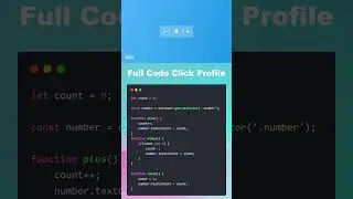 Counter Button Increment & Decrement | HTML, CSS & Javascript 