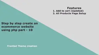 How to create an Ecommerce website using PHP Part - 10 | Ecommerce Website Creation | E-CODEC