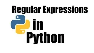 Python Tutorial #25; Regular Expressions