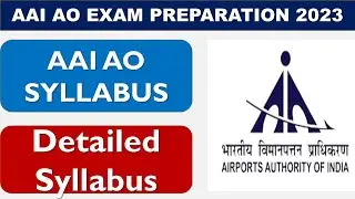 AAI AO Syllabus 2023 || AAI AO EXAM Syllabus 2023 || AAI Airport Operations Syllabus 2023 ||