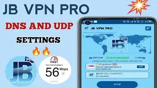 JB VPN PRO SETTINGS FOR SECURE BROWSING INTERNET 🔥🔥