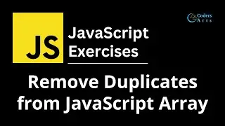 06. Removing Duplicates Items From Array | JavaScript Exercises