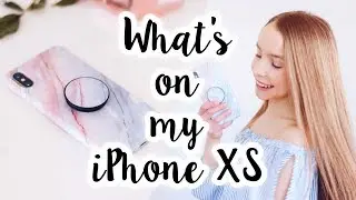 What's on my iPhone XS!