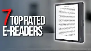 🖥️ TOP 7 BEST e Readers |  E- Readers Review