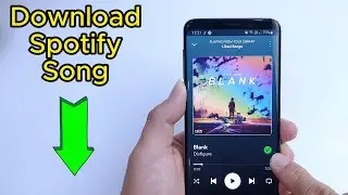 How to Download Spotify Songs