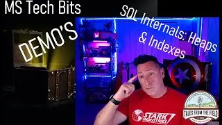 SQL Server DEMO's: SQL Internals Heaps & Indexes!!