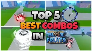 *NEW* TOP 5 BEST COMBOS IN BLOX FRUITS UPDATE 22 | SWORDMAN