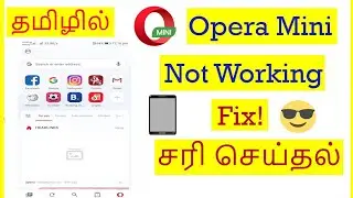 How to Fix Opera mini Not Working problem in Mobile Tamil | VividTech