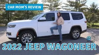 2022 Jeep Wagoneer HEYO! | CAR MOM TOUR