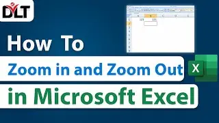 How To Zoom in and Zoom Out in Microsoft Excel