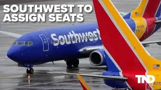 Southwest to stop open seating, make other flight changes