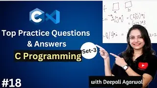 Master C Programming:Top Practice Questions & Solutions | Practice Set-3 | C Programming Tutorial#18