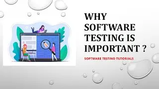 Importance of Software Testing | Software testing | Importance of Testing in Software Engineering