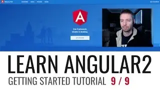 Learning Angular2 - Getting Started Tutorial - Part 9