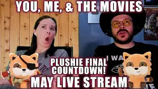 12 Hours Until Plushie Pledge Ends! | May 2024 Live Stream | Hanging Out, Unboxing, and Q & A