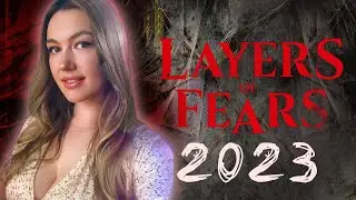 LAYERS OF FEAR 2023 Обзор ➤ Слои Страха 2023 Полное Прохождение #1 ➤ Лаерс оф фир Геймплей