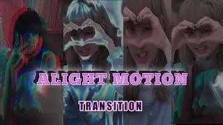 Alight Motion Transition and Effect preset pack ❌ Free download link ‎@LooP Hive 