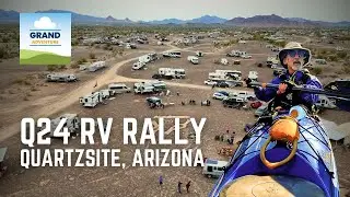 Ep. 345: Q24 RV Rally | Quartzsite, Arizona rvlife rvlifestyle camping kayaking