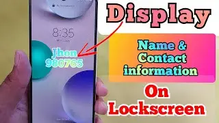 Display your Name & Contact information on Lockscreen