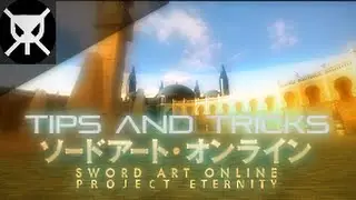 Tips and Tricks ▼ How to Stamina ▼Sword Art Online Project Eternity