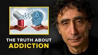 Physician: "Addiction Is NOT Your Fault" | Dr. Gabor Maté