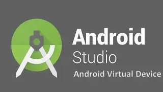 How to create Android Virtual Device (AVD) in Android Studio || Emulator