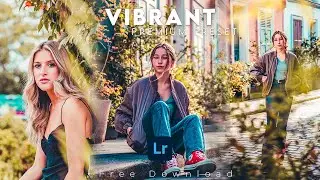 Vibrant preset - Lightroom Presets DNG & XMP Free Download \ free presets lightroom mobile dng