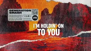 Voster & Gallardo x Severman - Holding On To You (Official Lyric Video)