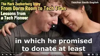 The Mark Zuckerberg Story: From Dorm Room to Tech Titan || Lessons from a Tech Pioneer