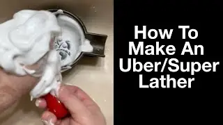 How to Create a Super Lather with Traditional Shaving Soap & Cream