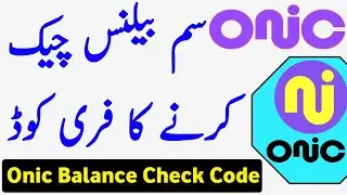 Onic Balance Check Code | Onic Balance Check Karne Ka Tarika | Onic Sim Pakistan