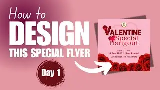 Design of a Special Val Flyer II Day 1