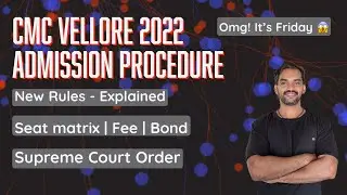 CMC Vellore 2022 Admission Procedure | New Seat matrix | TN Medical Selection 2022