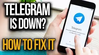 Telegram NOT WORKING. How to FIX it if Telegram is down