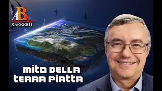 Alessandro Barbero - Mito della Terra Piatta