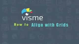 How to use Grids to align content in Visme