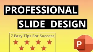 Professional PowerPoint DESIGN TUTORIAL | Make AWESOME Slide Decks