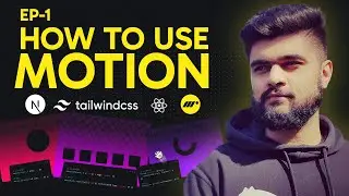 Framer Motion Basics: Getting Started with React Animations | EP - 1 | Manu Arora