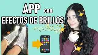 APP para EFECTOS de BRILLOS | EFECTO GLOW para fotos