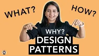 What are Design Patterns? | Design Patterns 101 | System Design | 2022 | Yogita Sharma