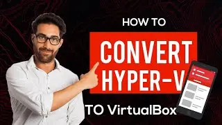 How to convert Hyper-v VMs to Virtualbox vms