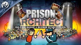 Prison Architect официальный трейлер.