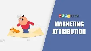 Marketing attribution in Zoho CRM