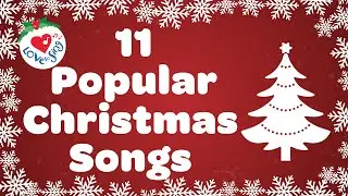 11 Top Weihnachtslieder mit Lyrics Love to Sing Along Playlist Frohe Weihnachten