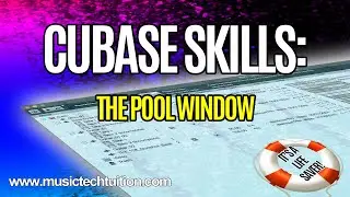 Cubase Skills: The Pool Window.  Recover lost audio in your projects!