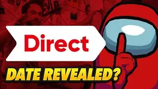 Nintendo Direct NEXT WEEK?! Among Us Leak Suggests So